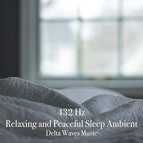 Play 432 Hz Relaxing and Peaceful Sleep Ambient - Delta Waves Music by ...