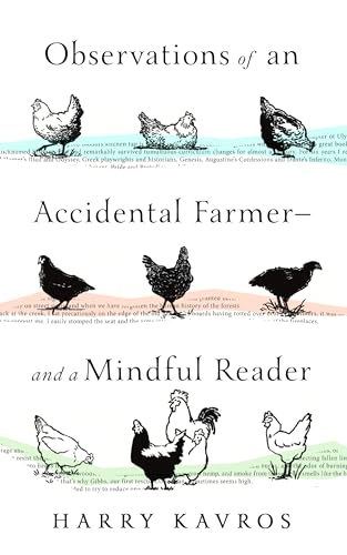 Observations of an Accidental Farmer―and a Mindful Reader