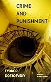 novelas completas online hd  Crime and Punishment: The Complete Novel — Translated for Modern Readers (English Edition)