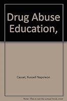 Drug Abuse Education, 0815802455 Book Cover