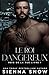 Le Roi Dangereux (Rois de La Rue) (French Edition)