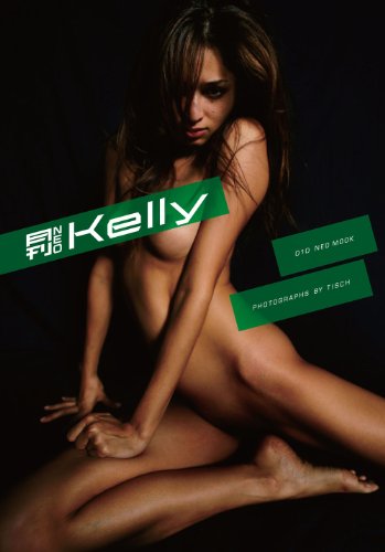 スマホ 無料電子書籍 写真集『月刊 NEO Kelly』これほど大胆で、美しく、激しいNUDEがあっただろ バイ