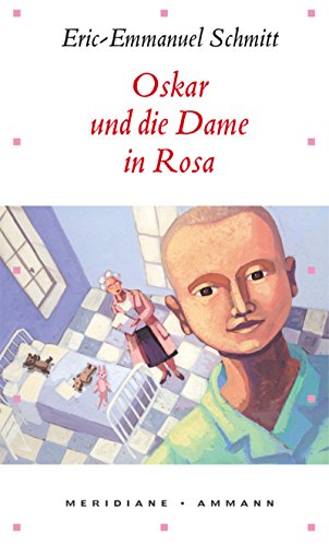 Oskar und die Dame in Rosa [German] 3250600571 Book Cover