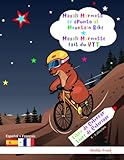  Español Francés Magali Marmota se apunta al Mountain Bike Libro de Colorear / Magali Marmotte fait du VTT Livre de Coloriage: Espagnol Français. Niños ... con palabras para trazar las letras.