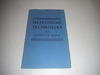 Metronome Techniques/No 275 999834834X Book Cover