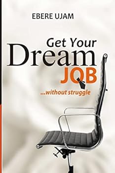 Paperback Get Your Dream Job Without Struggles Book