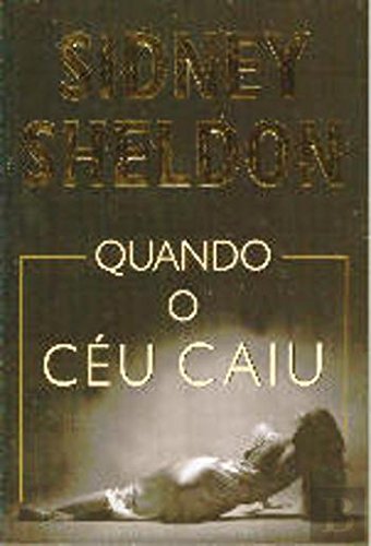 Quando O Céu Caiu (Portuguese Edition) [Portuguese_brazilian] 9721049077 Book Cover