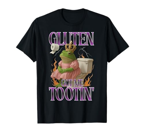 Gluten Got Me Tootin Divertido Sarcástico Gluten Rana Meme Celíaco Camiseta