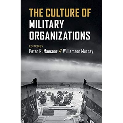 The Culture of Military Organizations