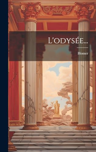 L'odysée... (French Edition)