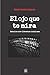 El ojo que te mira: Estudios sobre literatura dominicana (Spanish Edition)