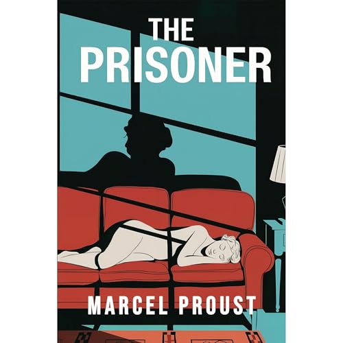 The Prisoner (In Search of Lost Time Vol. 5) Audiobook By Marcel Proust cover art