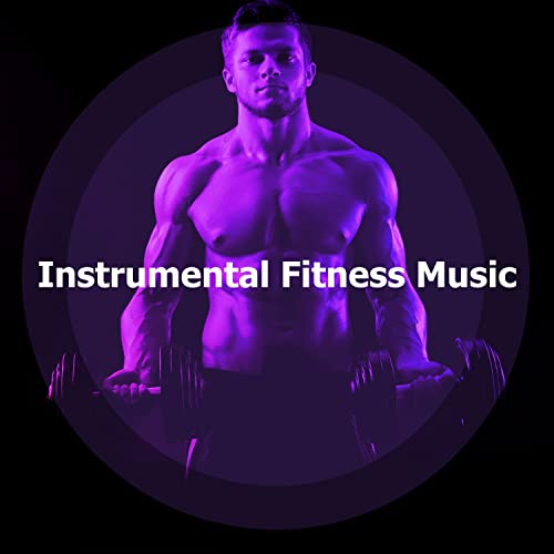 Instrumental Fitness Music by Fitness Instrumental Music on Amazon