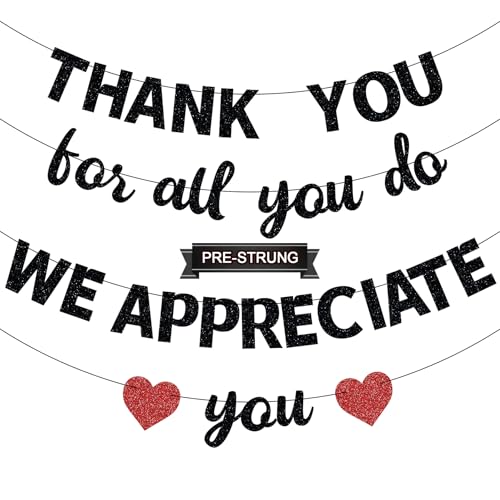 Gifloon Thank You for All You Do We Appreciate You Banner, NO-DIY Glitter Party Decorations for Administrative Professional Day, Staff Nurse Doctor Teacher Appreciation Party Supplies, Black