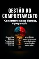 Gestão do Comportamento: Comportamento Não É Aleatório, É Programado (Portuguese Edition) B0F5N8MFWD Book Cover