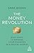 The Money Revolution: Easy Ways to Manage Your Finances in a Digital World