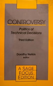 Hardcover Controversy: Politics of Technical Decisions (SAGE Focus Editions) Book