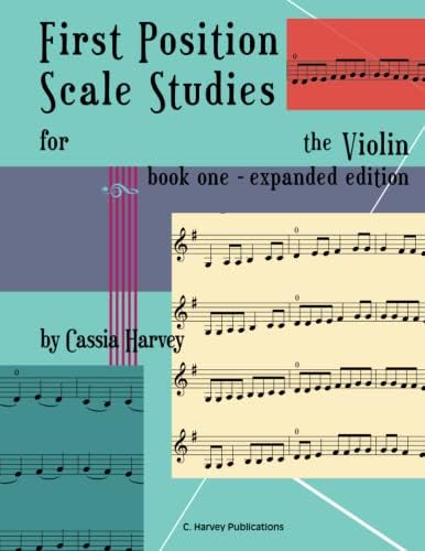 First Position Scale Studies for the Violin, Book One