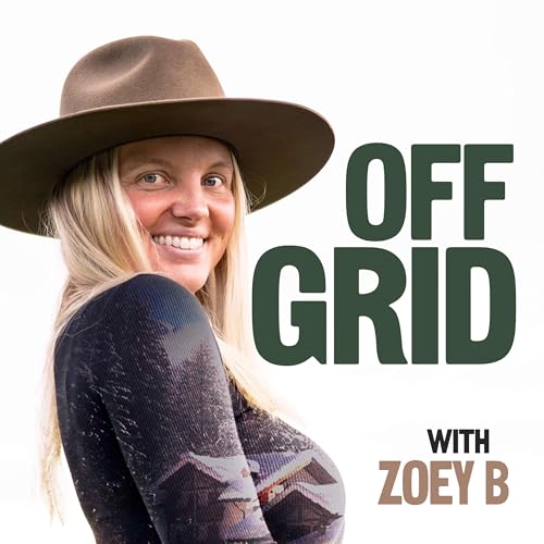 Off Grid with Zoey B cover art