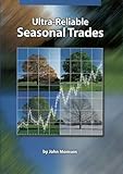 Ultra-Reliable Seasonal Trades