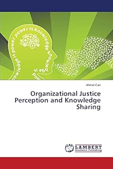 Paperback Organizational Justice Perception and Knowledge Sharing Book