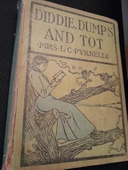 Hardcover DIDDLE, DUMPS AND TOT Book