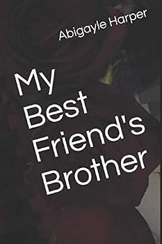 Paperback My Best Friend's Brother Book