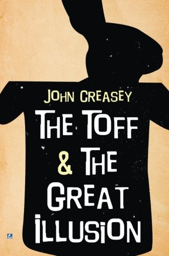 The Toff and the Great Illusion: 14