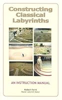 Constructing Classical Labyrinths 0977961249 Book Cover