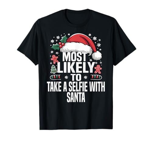 Funny Most Likely to Christmas Family Pajama Matching Xmas T-Shirt