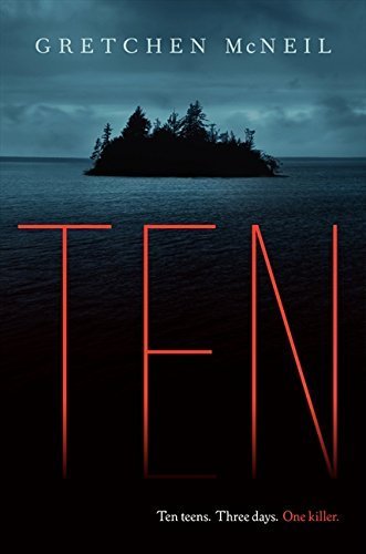 Ten by Gretchen McNeil (2013-09-17)