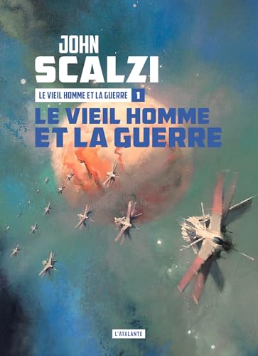 Le Vieil Homme et la Guerre: Le Vieil Homme et la Guerre, T1