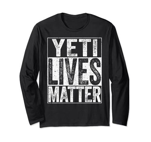 Camiseta Yeti Lives Matter para amantes de las criaturas Manga Larga
