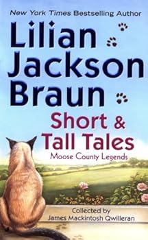 Mass Market Paperback Short and Tall Tales: Moose County Legends (Cat Who Short Stories) Book