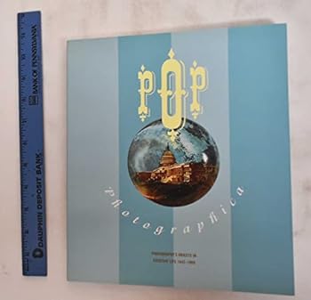 Paperback Pop Photographica: Photography's Objects in Everyday Life, 1842-1969 Book