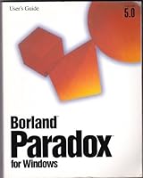 Borland Paradox for Windows User Guide Version 5.0 B00B2FQLT6 Book Cover