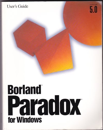 Borland Paradox for Windows User Guide Version 5.0 B00B2FQLT6 Book Cover
