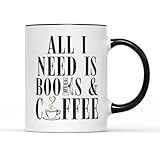SmartyPants All I Need is Books and Coffee Mug Tea Caffeine Cup Reading Read Novel Fiction World Day Fantasy Lover Worm Teacher Chapter Literature Library Gift Present (Black Handle Prime)