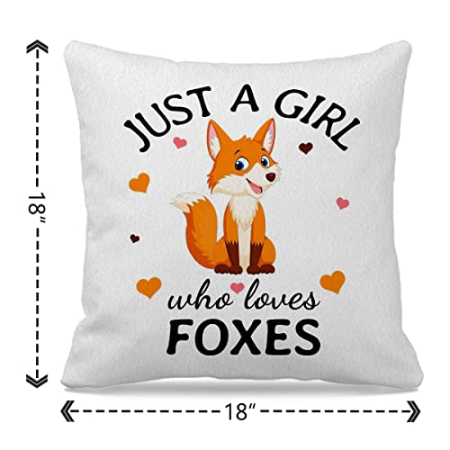 Nogrit Just A Girl Who Loves Foxes Throw Pillow Cover 18X18 Inch Funny Fox Themed Decor For Home Bedroom Living Room Girl Room,Gifts For Wild Animal Lovers Girls Sister Daughter Granddaughter #TOP3