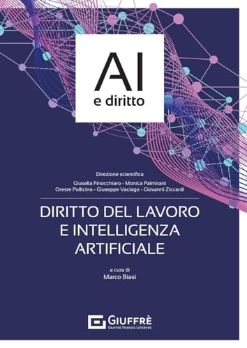 Diritto Del Lavoro E Intelligenza Artificiale
