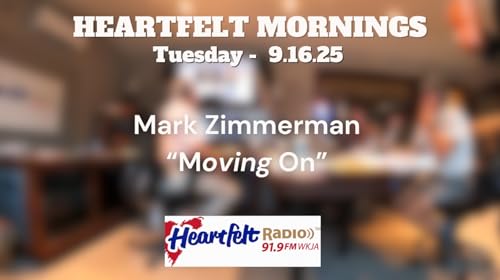 Page de couverture de Heartfelt Mornings - Mark Zimmerman - Moving On