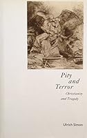 Pity and Terror: Christianity and Tragedy 0312032374 Book Cover