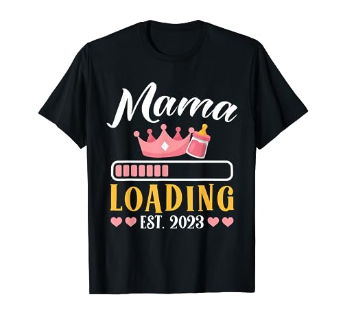 Madre Mamá Cargando Est. 2023 Mom To Be Camiseta