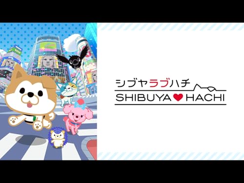 SHIBUYA♡HACHI 第3期