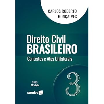 Capa do livro Direito Civil Brasileiro - Contratos e Atos Unilaterais - Vol.3 - 22ª Edição 2025