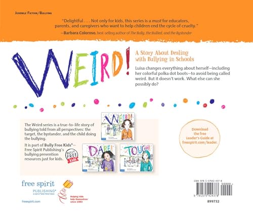Weird!: A Story About Dealing with Bullying in Schools (Weird Series) - Image 2