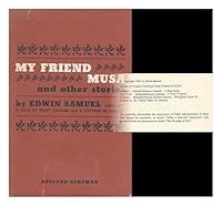 My Friend Musa and Other Stories B0000CLVAK Book Cover