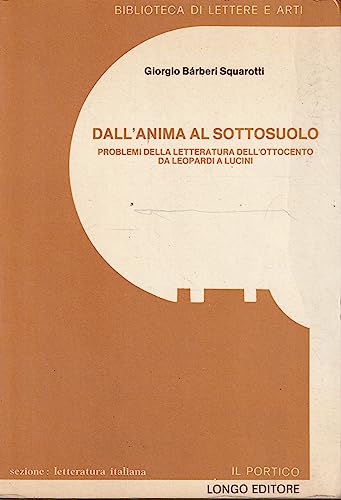  Dall\'anima al sottosuolo