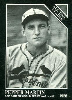 Pepper Martin Baseball Card (St. Louis Cardinals) 1991 Sporting News Conlon Collection #274