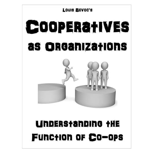 Cooperatives as Organizations by Louis Bevoc episode artwork